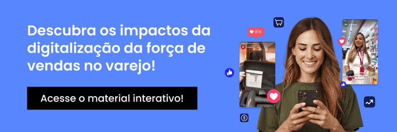 Banner com cta para baixar o material rico de meio de funil: impactos da digitalização da força de vendas no varejo